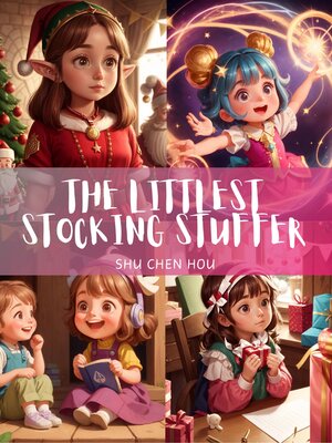 cover image of The Littlest Stocking Stuffer
